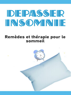 cover image of depasser insomnie